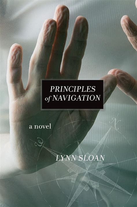 Principles of Navigation: A Novel eBook : Sloan, Lynn: Amazon.in ...