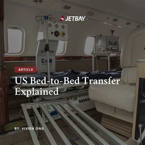 US Bed-to-Bed Transfer Explained | JETBAY Medical Transport