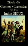 CUENTOS Y LEYENDAS DE LOS INDIOS SIOUX | Traficantes de Sueños
