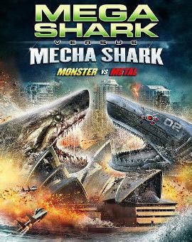 《超级鲨大战机器鲨》完整版在线观看-科幻片-星辰影院