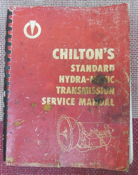 Chiltons Vintage 1956 Standard Hydra-Matic Transmission Service Manual used | #3272612836