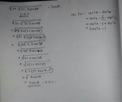 prove that under root 2 + under root 2 + 2 cos 4 theta equals to 2 cos ...