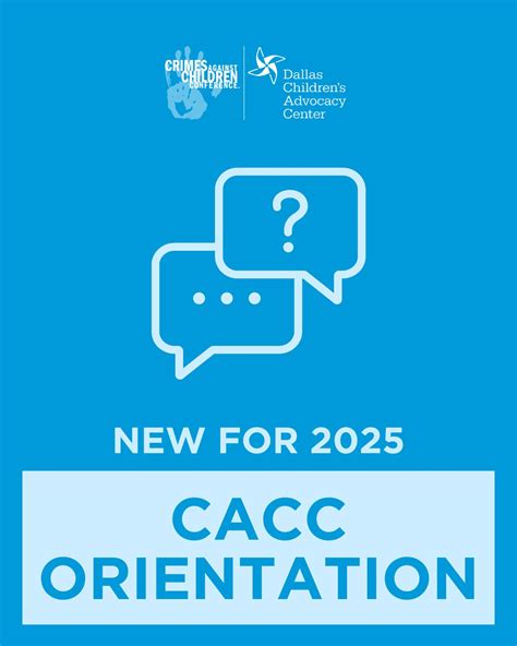 CACC Orientation: A Guide for First Timers | Crimes Against Children ...