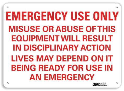 Smartsign U7-1157-RA_14X10"Emergency USE ONLY Misuse OR Abuse of This ...