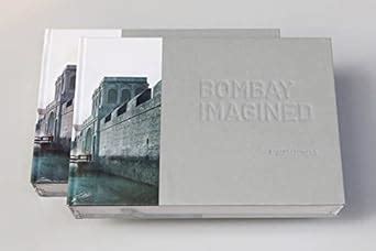 Buy BOMBAY IMAGINED: An Illustrated History of the Unbuilt City Book ...