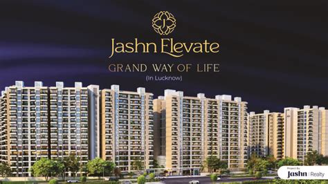 Jashn Realty Launches 10-Acre Luxury Group Housing In Lucknow
