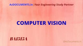 COMPUTER VISION (BAI515A)