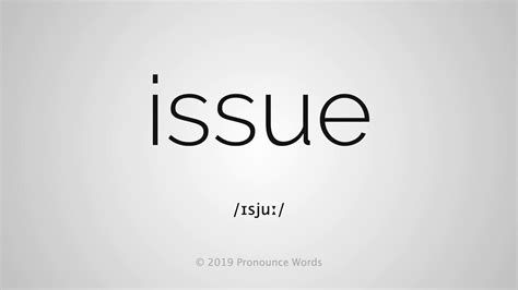 Image result for How to Pronounce Issue