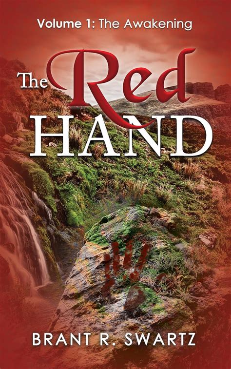 The Red Hand: Volume 1: The Awakening eBook : Swartz, Brant : Amazon.in ...