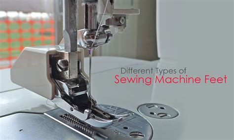 Image result for Sewing Machine Foot Types