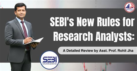 SEBI 2025 Update: New Eligibility and Certification Rules for Research ...