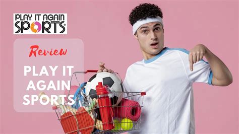 Play It Again Sports : Your Go-To Sports Equipment Best Store [2023]-