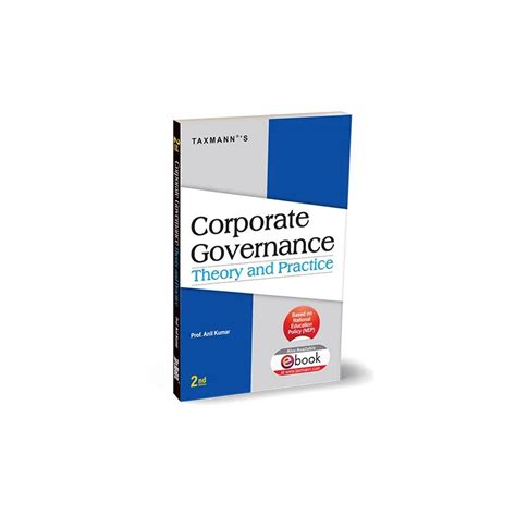 Taxmann Corporate Governance Theory and Practice By Anil Kumar 2nd ...