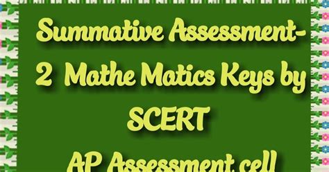 Summative Assessment- 2 Mathe Matics Keys by SCERT AP Assessment cell ...