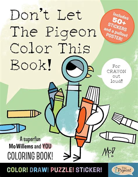 Don't Let The Pigeon Color This Book!: A Superfun Mo Willems and You ...