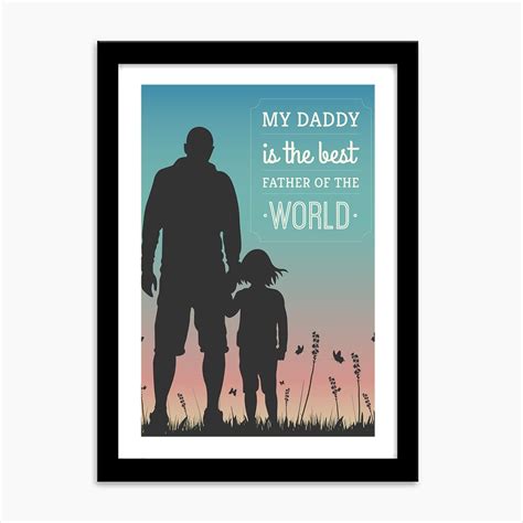 PosterGully Poster - Best in The World Father's Day Daughter with Dad ...