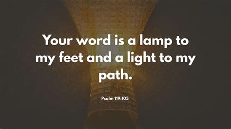 Psalm 119:105 Commentary – Your Word Is a Lamp to My Feet