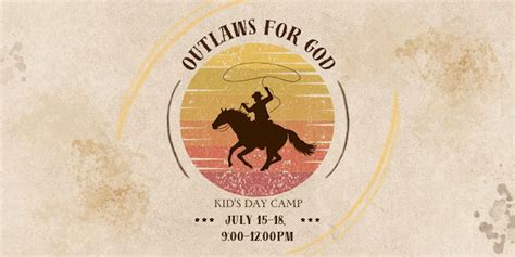 Camp + Bible Experience: Outlaws for God, 670 Hills-Miller Road ...
