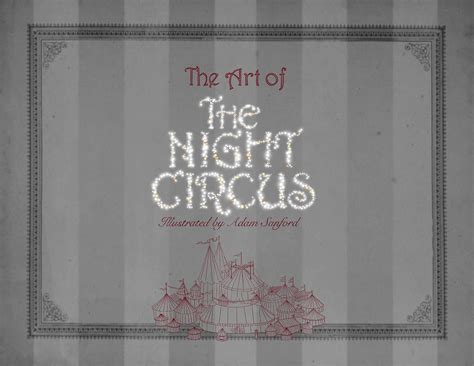 Adam Sanford - The Art of The Night Circus in 2025 | Night circus ...