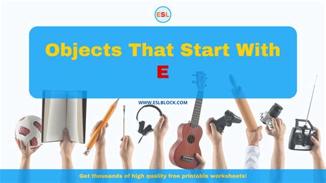 Objects That Start With E – English as a Second Language