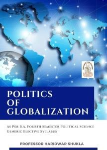 Politics Of Globalization: Buy Politics Of Globalization by Professor ...