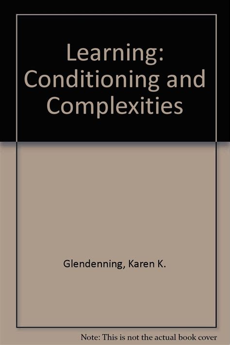 Buy LEARNING: CONDITIONING AND COMPLEXITIES Book Online at Low Prices ...