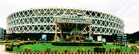 Saveetha Engineering College College Details | Campushunt