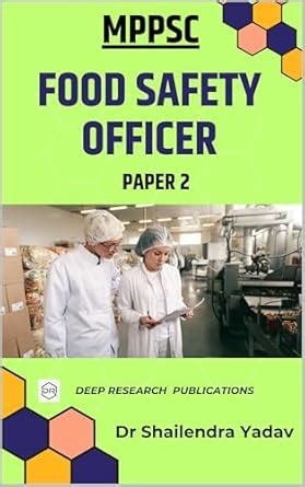 MPPSC Food safety officer: Paper 2 eBook : Yadav, Dr Shailendra: Amazon ...