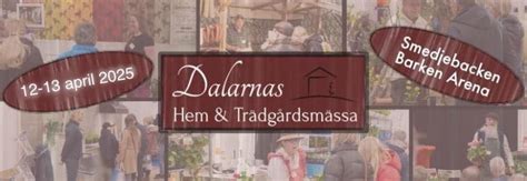 Dalarnas Hem & Trädgårdsmässa 12-13 april 2025, Barken Arena ...