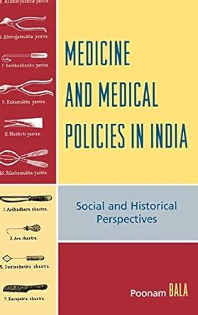 Buy Medicine and Medical Policies in India: Social and Historical ...