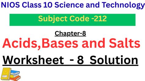 NIOS Class 10 Acids, Bases and Salts Worksheet 8 Answers - Remedial ...