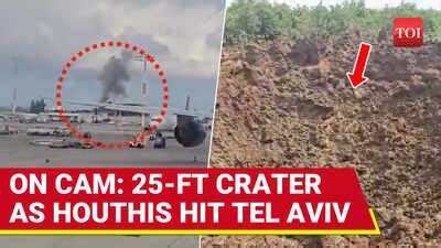 Watch: Massive crater at Israel’s main airport after Houthi missile ...