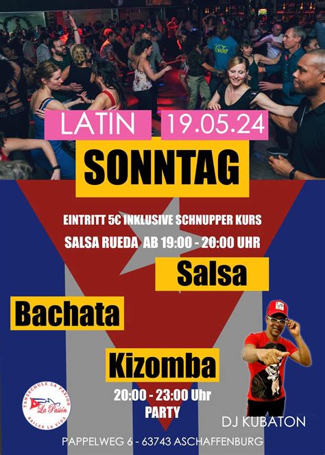 Latin Sonntag mit DJ Kubaton , Pappelweg 6, Aschaffenburg, 19 May 2024 ...