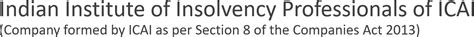 Indian Institute of Insolvency Professionals of ICAI (IIIPI)