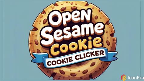 Open Sesame Cookie Clicker | IconEra