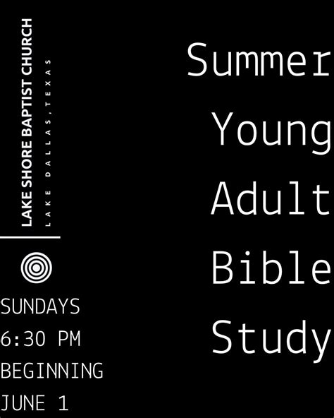 Summer Young Adult Bible Study, 276 E Hundley Dr, Lake Dallas, TX, 1 ...