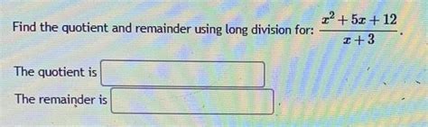 Image result for Using Long Division Algorithm Find the Quotient