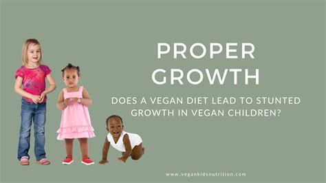 Vegan Diets and Stunted Growth in Children: A Pediatric Dietitian’s Review - Vegan Kids ...