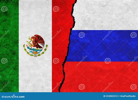 Russia and Mexico Painted Flags on a Wall with a Crack. Russia and ...