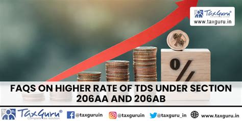 FAQs on Higher rate of TDS under section 206AA and 206AB