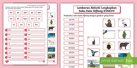 Lembaran Aktiviti Melengkapkan Suku Kata Diftong (KVKKVV)