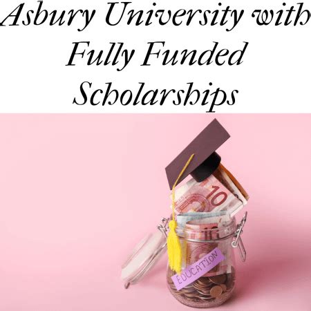 Asbury University is a prestigious Christian liberal arts institution ...