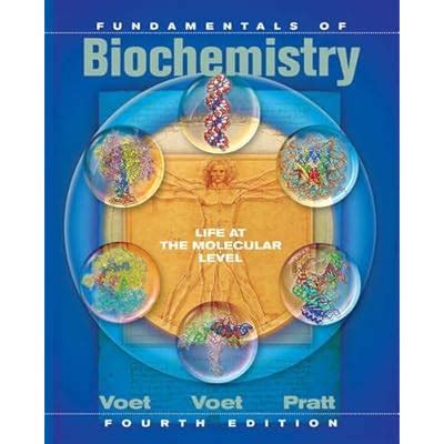 Buy Fundamentals of Biochemistry: Life at the Molecular Level 4e ...
