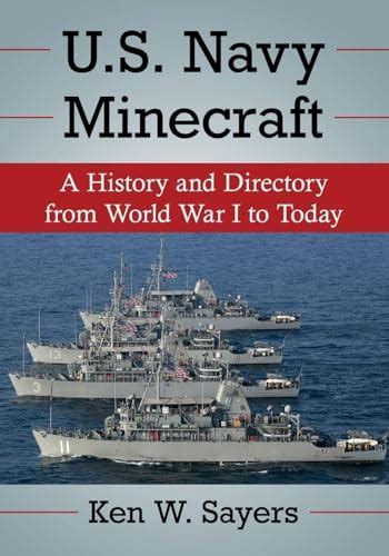 Buy U.S. Navy Minecraft: A History and Directory from World War I to ...