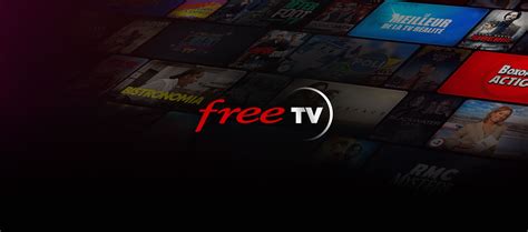 Regardez la TV en direct et en replay avec Free TV