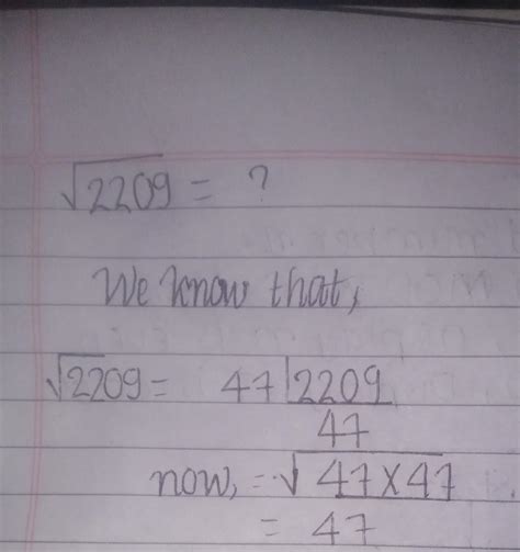 find the suare root of 2209 by prime factorisation method. - Brainly.in