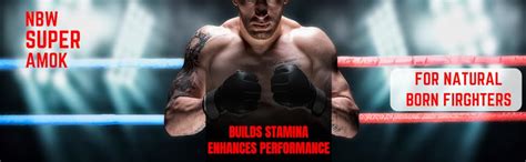 NBW Super Amok | Designed for Natural Born Fighters | Advance Formula ...
