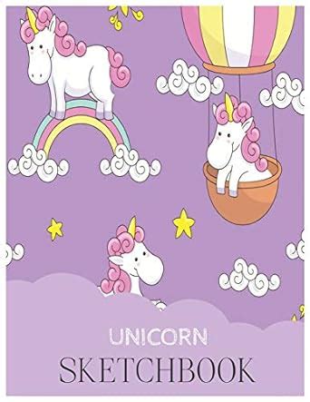Buy Unicorn SketchBook: Unicorn Is Real Dream Come True Magical Unicorn ...