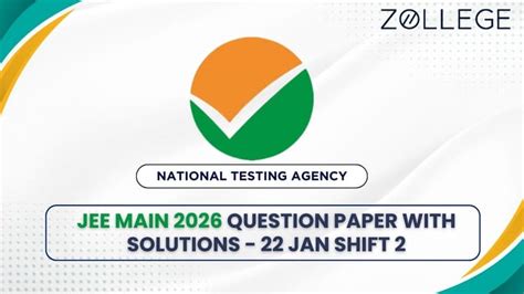 JEE Main 2026 Jan 22 Shift 2 (LIVE) : Official Questions, Answer Key ...