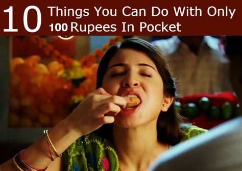 Top 10 Things You Can Do With Only 100 Rupees In Pocket - Hello Travel Buzz